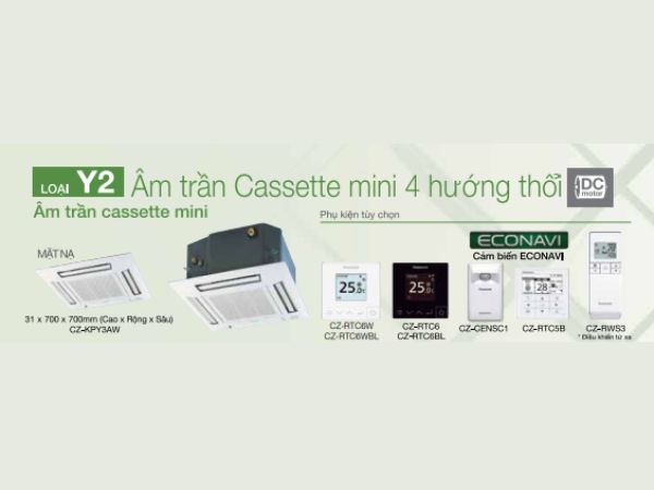 Dàn lạnh âm trần Cassette mini 4 hướng thổi máy trung tâm Panasonic VRF